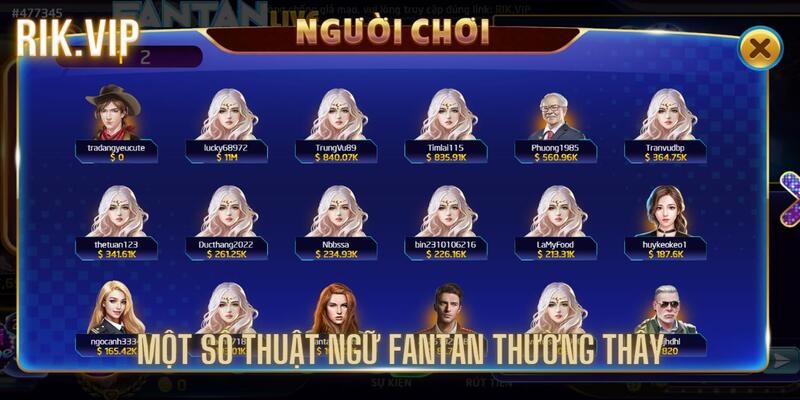 Một số thuật ngữ fantan mà anh em nên biết